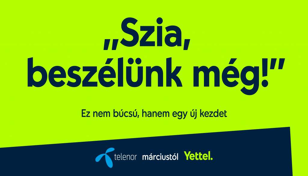 Viszlát Telenor, üdv Yettel!