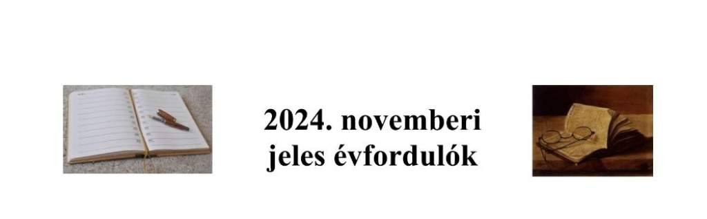 Novemberi jeles évfordulók